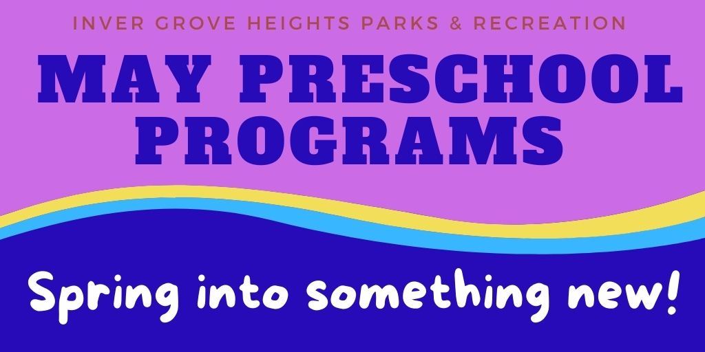 May Preschool Programs Summer 2021 Newsflash 1024x512