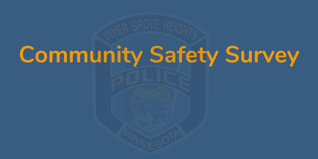 IGH PD homepage news flash - Community Safety Survey 1024x512px