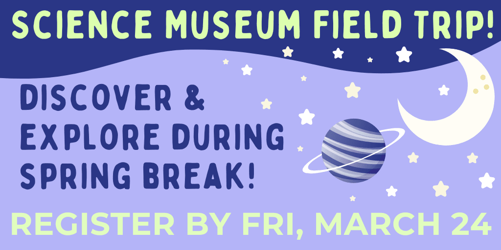 Science Museum Field Trip Newsflash 1024x512