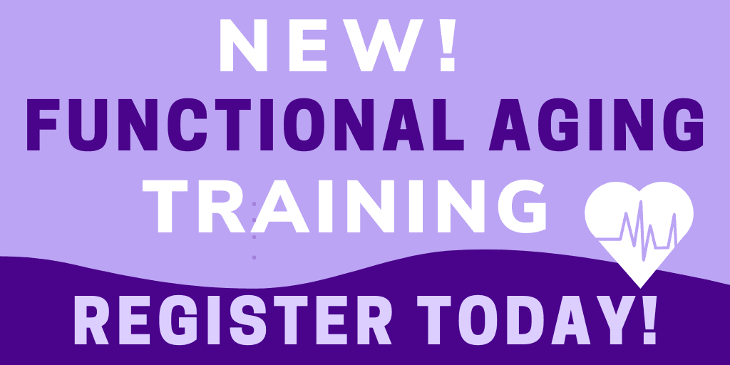 Functional Aging Training Newsflash 1024x512 (1)