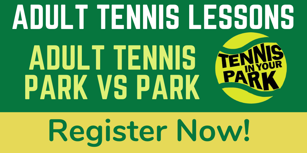 Adult Tennis Lessons Summer 2021 Newsflash 1024x512 (3)
